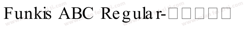 Funkis ABC Regular字体转换